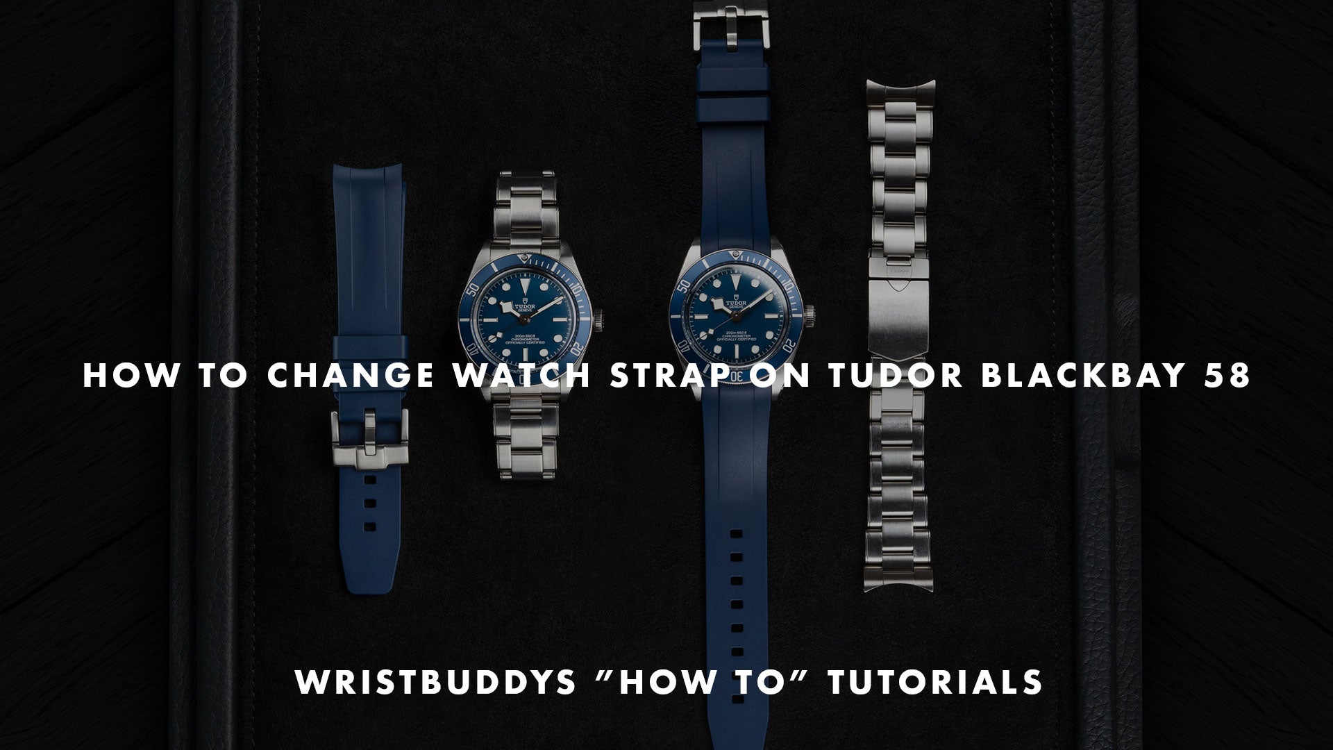 How to change the watch strap on a Tudor Black Bay 58 – step-by-step tutorial featuring blue rubber strap and stainless steel bracelet